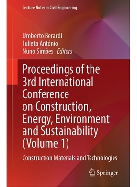 预订 Construction, Energy, Environment and Sustainability: Proceedings of CEES 2025 (Volume 1: Construction Materials an
