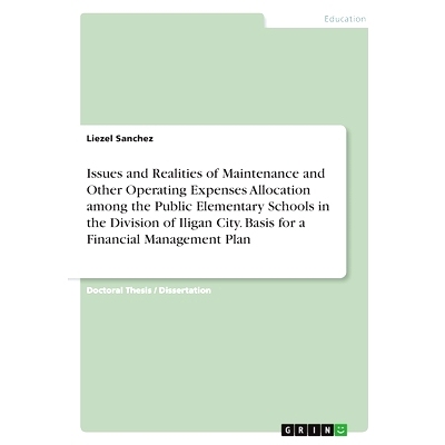 预订 Issues and Realities of Maintenance and Other Operating Expenses Allocation among the Public Elementary Schools in