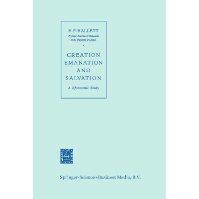 预订 Creation Emanation and Salvation: A Spinozistic Study: 9789401746571
