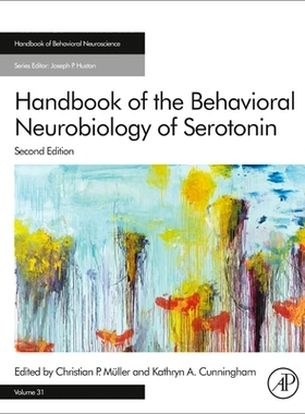 【预订】Handbook of the Behavioral Neurobiology of Serotonin, Volume 31