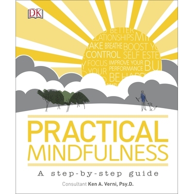 预订 Practical Mindfulness: A step-by-step guide 实用正念：循序渐进指南: 9780241206546