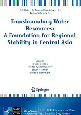【预订】Transboundary Water Resources: A Foundation for Regional Stability in Central Asia