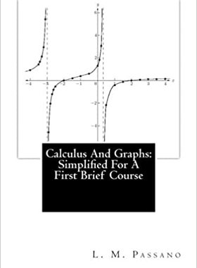 【预订】Calculus And Graphs: Simplified For A First Brief Course 9781460955918