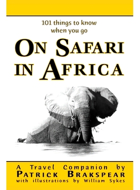 预订 (101 things to know when you go) ON SAFARI IN AFRICA: Paperback Edition: 9781925819991