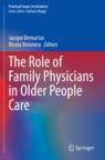 [预订]The Role of Family Physicians in Older People Care