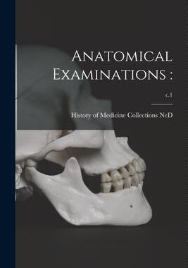 [预订]Anatomical Examinations: ; c.1 9781015190740