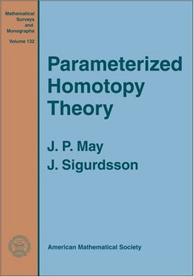 【预售】Parametrized Homotopy Theory