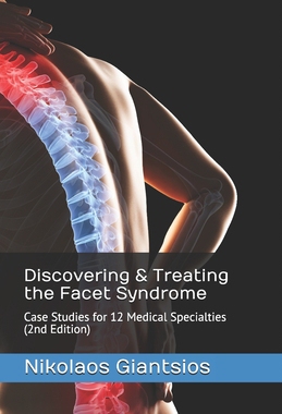 【预订】Discovering & Treating the Facet Syndrome: Case Studies for 12 Medical Specialties (2nd Edition)