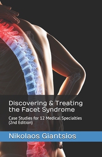 Studies 2nd Facet the for Syndrome 预订 Discovering Specialties Edition Medical Treating Case