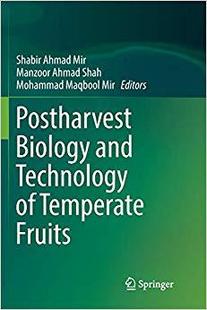 Biology and Technology Temperate Postharvest Fruits 预售
