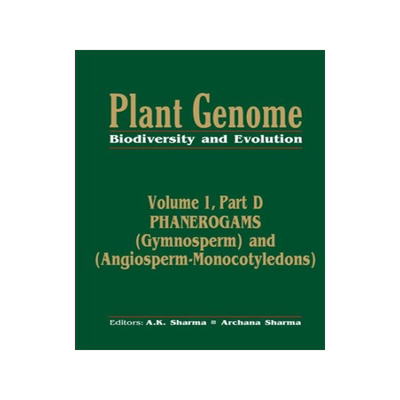 [预订]Plant Genome: Biodiversity and Evolution Vol. 1, Part D 9781578084203