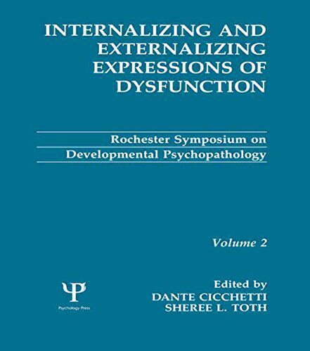 【预订】Internalizing and Externalizing Expressions of Dysfunction