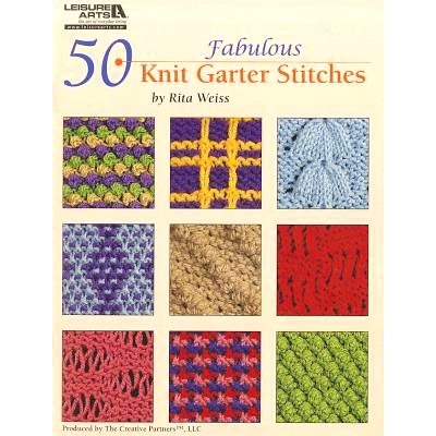 预订 50 Fabulous Knit Garter Stitches: 9781574863550