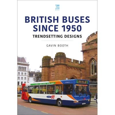 预订 British Buses Since 1950: Trendsetting Designs: 9781802822403