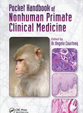 【预售】Pocket Handbook of Nonhuman Primate Clinical Medicine