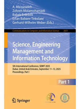 预订 Science, Engineering Management and Information Technology: 5th International Conference, SEMIT 2025, Dubai, United