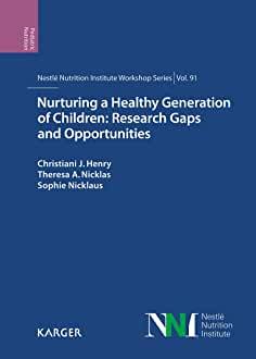 【预售】Nurturing a Healthy Generation of Children: Research Gaps and Opportunities