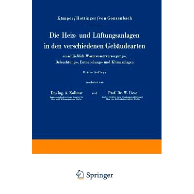 预订 Die Heiz- und Lüftungsanlagen in den verschiedenen Gebäudearten einschließlich Warmwasserversorgungs-, Befeuchtu