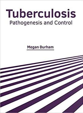 【预售】Tuberculosis: Pathogenesis and Control