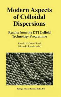 【预订】Modern Aspects of Colloidal Dispersions