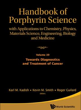 [预订]Handbook of Porphyrin Science: With Applications to Chemistry, Physics, Materials Science, Engineeri 9789813140820