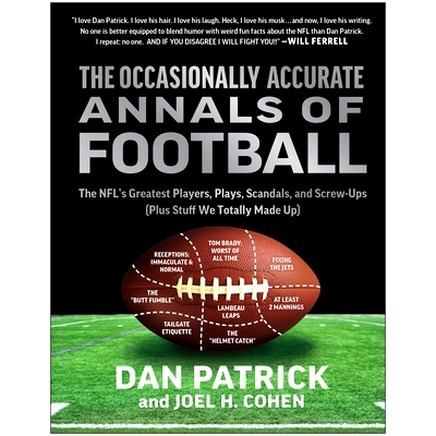 预订 The Occasionally Accurate Annals of Football: The Nfl’s Greatest Players, Plays, Scandals, and Screw-Ups (Plus Stu