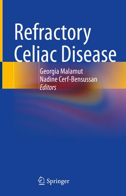 [预订]Refractory Celiac Disease 9783030901417