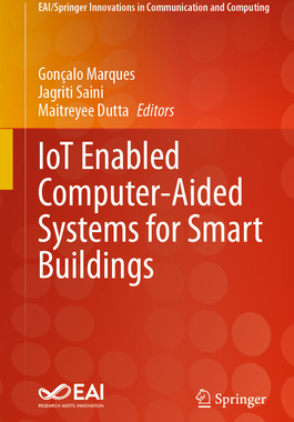 [预订]IoT Enabled Computer-Aided Systems for Smart Buildings