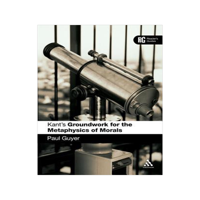 [预订]Kant’s ’Groundwork for the Metaphysics of Morals’ 9780826484543