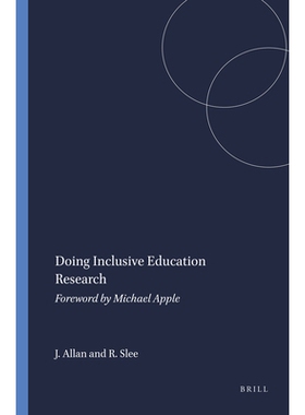 预订 Doing Inclusive Education Research: Foreword by Michael Apple 进行全纳教育研究：迈克尔·苹果 （Michael Apple） 的前