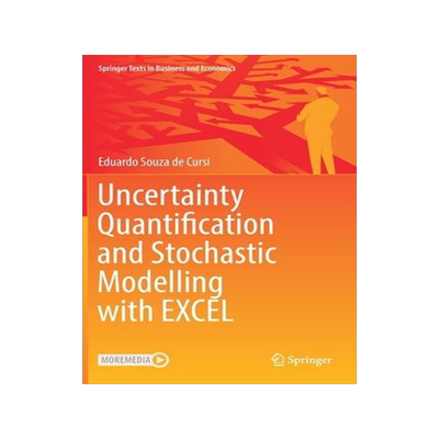 [预订]Uncertainty Quantification and Stochastic Modelling with EXCEL 9783030777562