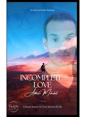 预订 Incomplete Love: Adhuri Mohabat: 9798362304645