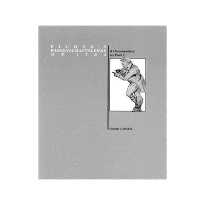 预订 Fichte'S Wissenschaftslehre of 1794-A Commentary on Part 1