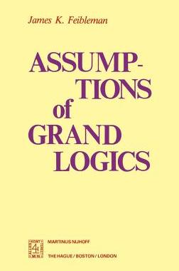 预订 Assumptions of Grand Logics
