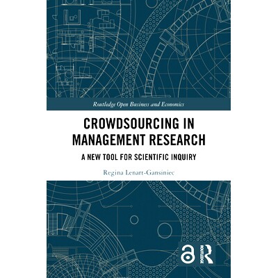 预订 Crowdsourcing in Management Research: A New Tool for Scientific Inquiry 管理研究包:科学探究的新工具: 9781032770451