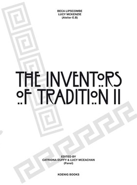 预订 Beca Lipscombe & Lucy McKenzie: The Inventors of Tradition II 巴卡 里波斯康贝和露西 麦克肯奇：传统的* 2: 9783960980