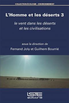 [预订]L’homme et les déserts, Vol. 3. Le vent dans les déserts et les civilisations 9781784057923 书籍/杂志/报纸 原版其它 原图主图