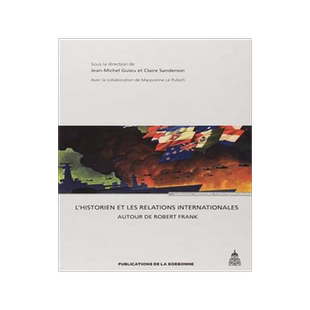 [预订]L’historien et les relations internationales 9782859447021