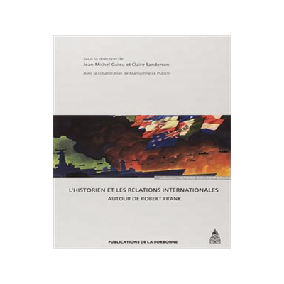 [预订]L’historien et les relations internationales 9782859447021