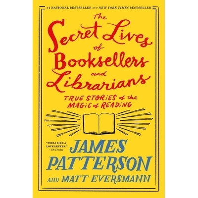 预订 Secret Lives of Booksellers and Librarians: Their stories are better than the 书商和图书管理员的秘密生活：他们的故