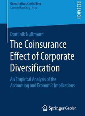 【预订】The Coinsurance Effect of Corporate Diversification