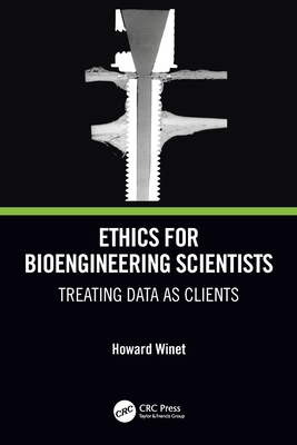 【预订】Ethics for Bioengineering Scientists 9781032053547