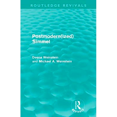 预订 Postmodernized Simmel 后现代化的西美尔: 9780415609265