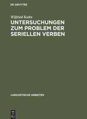 【预订】Untersuchungen zum Problem der seriellen Verben 9783484302501