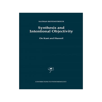 预订 Synthesis and Intentional Objectivity