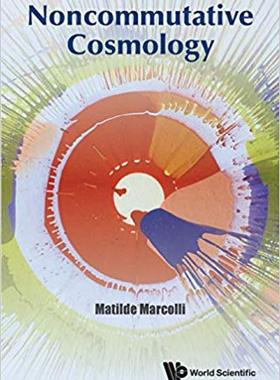 【预售】Noncommutative Cosmology