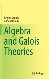 Galois and Algebra Theories 预订