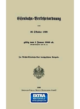 预订 Eisenbahn-Verkehrsordnung vom 26 Oktober 1899 gültig vom 1 Januar 1900 ab. (Reichs-Gesetzblatt 1899 Nr. 41): 97836