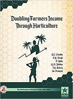 【预售】Doubling Farmers Income Through Horticulture