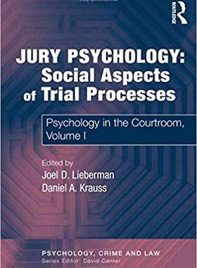 【预售】Jury Psychology: Social Aspects of Trial Processes